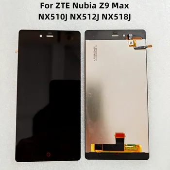 עבור ZTE Nubia Z9 מקס NX510J NX512J NX518J תצוגת LCD מסך מגע חיישן Digiziter הרכבה להחליף